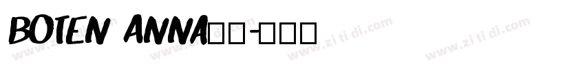 Boten Anna字体字体转换